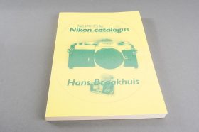 Nikon Catalogus by Hans Braakhuis (Nikon Collectors guide in Dutch)